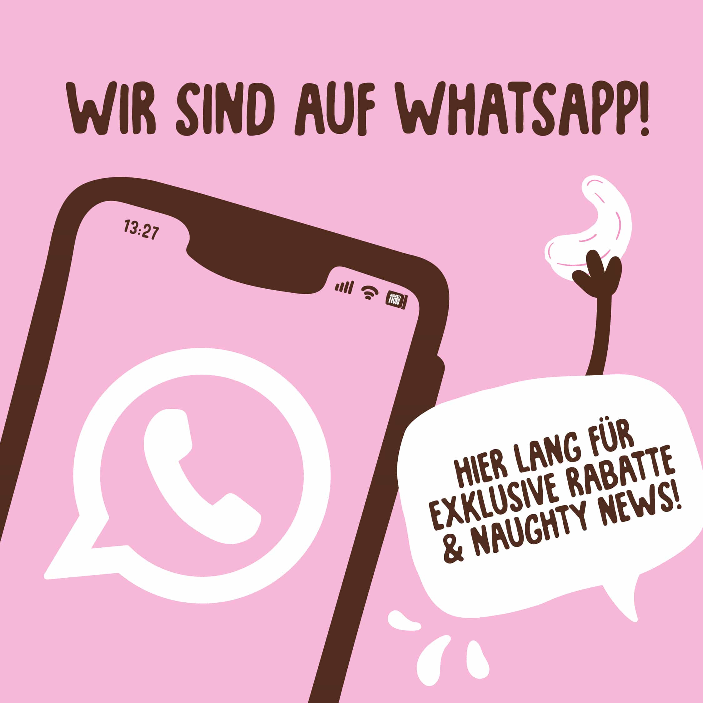 Wir sind auf WhatsApp! Hier lang für exklusive Rabatte & Naughty News!